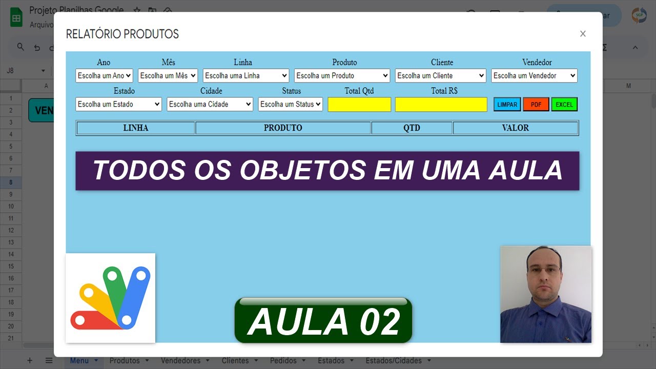 Estrutura Formulário Google Apps Script de Relatório - Planilha Google - Aula 02