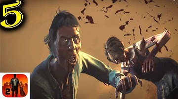 Into The Dead 2 Gameplay Walkthrough - Part 5    ( Android / iOS )