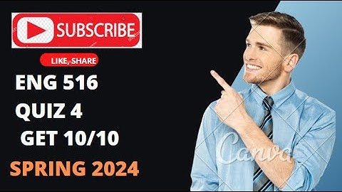 ENG 516 Quiz 4 || Teaching Business Communication (eng 516) quiz 4 2024