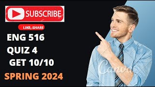 ENG 516 Quiz 4 || Teaching Business Communication (eng 516) quiz 4 2024