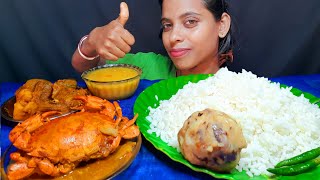 Eating Dal Chawal Aloo Chokha Parwal Kosha And Crab Curry Mukbang Show | Asmr Eating