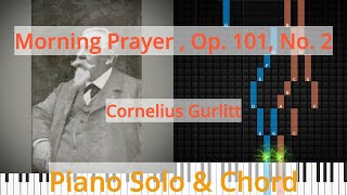 🎹Morning Prayer , Op. 101, No. 2, Solo &amp; Chord, Cornelius Gurlitt, Synthesia Piano