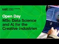 Cci online open day msc data science and ai for the creative industries