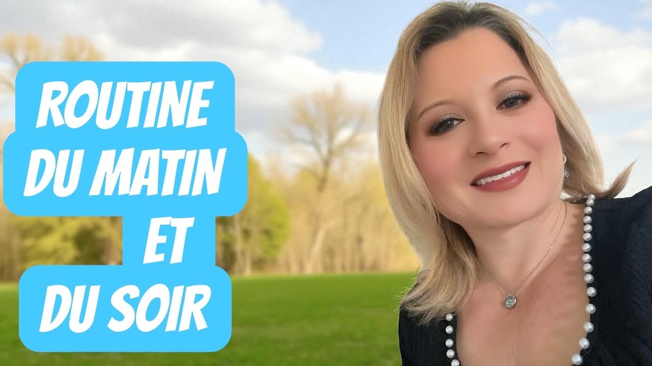 Ma routine du matin et du soir 🤗 Septembre 2025 #routinedumatin #routinedusoir #routinesoin 