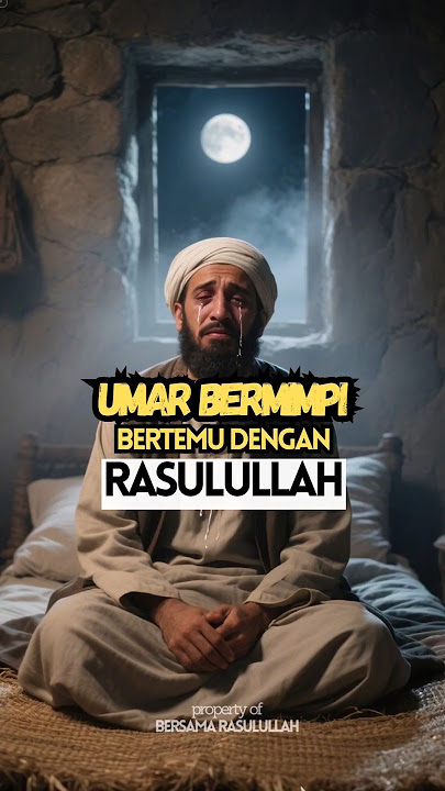 Umar's Cry When He Met the Prophet Muhammad in His Sleep #with_the_prophet #islamic_story #prayers