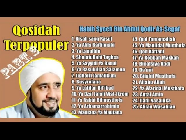 SHOLAWAT TERPOPULER HABIB SYECH BIN ABDUL QODIR ASSEGAF | FULL ALBUM 2 class=