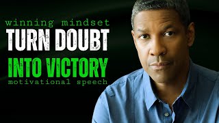 MOST WILL DOUBT YOU, WIN ANYWAY - Motivational Speech