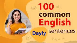100 common English sentences ⭐ English sentences with practice