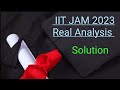 IIT JAM 2023 Real Analysis Solution