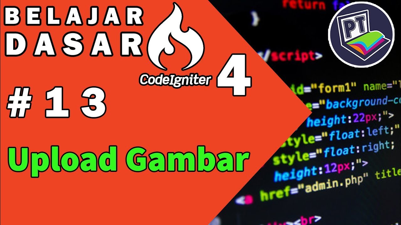 13 Tutorial Codeigniter 4 - Cara Upload File Gambar Codeigniter 4 - YouTube