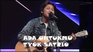 Ada Untukmu  Tyok Satrio  X Factor Indonesia 2021