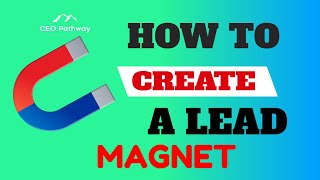 HOW TO CREATE A LEAD MAGNET ⭐🌞📔