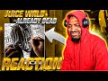 NoLifeShaq REACTS to Juice WRLD - Already Dead