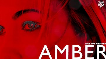 Amber - Love One Another