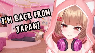 [JUST CHATTING] BACK FROM JAPAN!!!