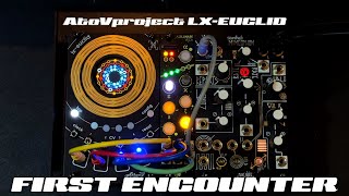 AtoV Lx-Euclid 4 Channel Euclidian Sequencer // First Encounter (in Two Parts)