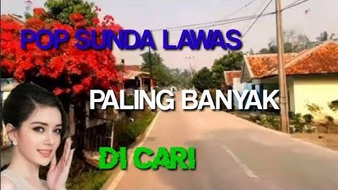 pop sunda lawas bikin hati tenang suasana pedesaan kampung halaman