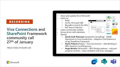 Viva Connections & SharePoint Framework Community call – 27th of January, 2022