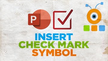 How to Insert a Check Mark Symbol in PowerPoint