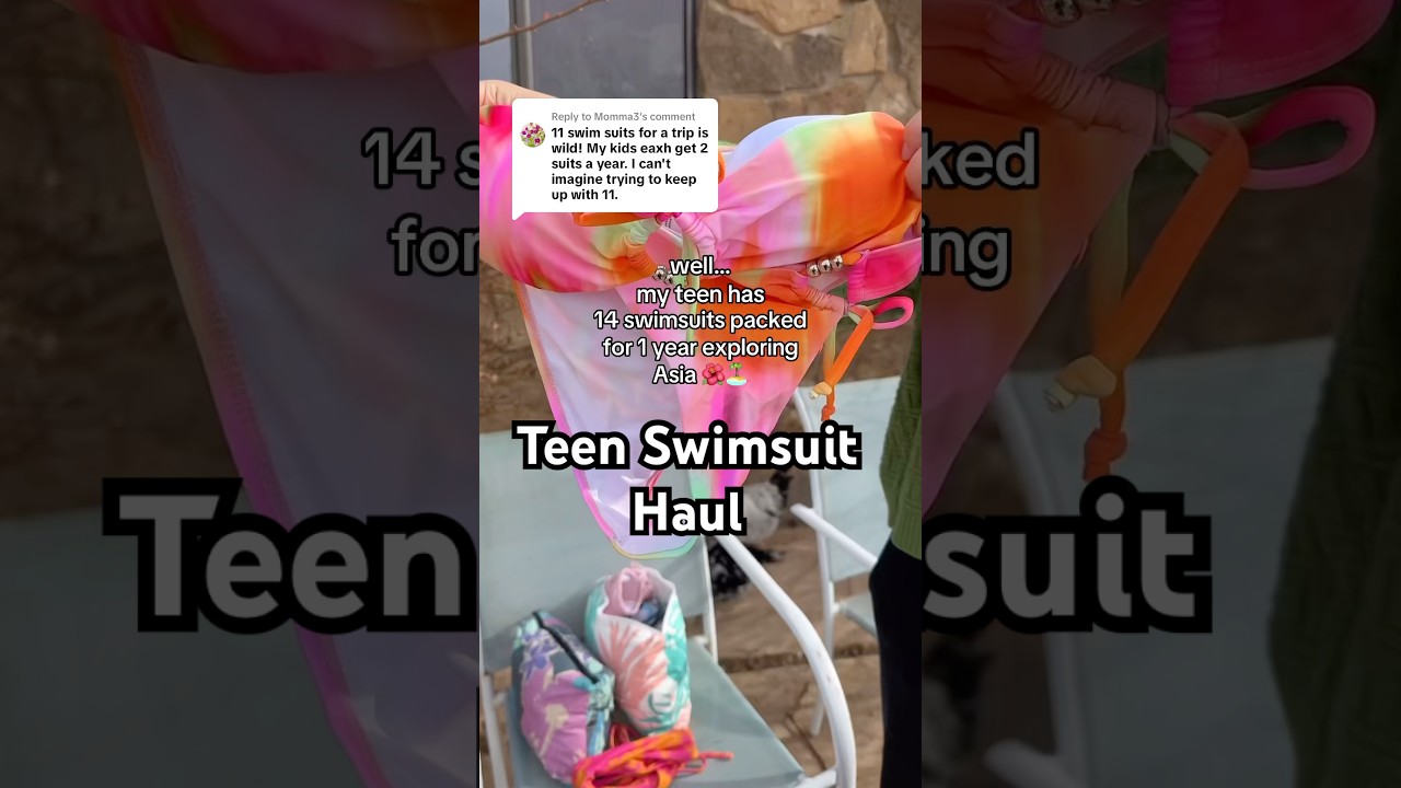 my teen daughter has more swimsuits packed 😬 here’s her swimsuit haul 