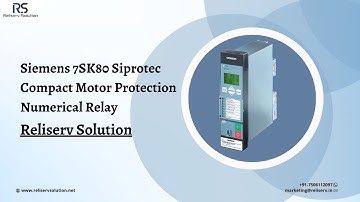 Siemens 7SK80 Siprotec Compact Motor Protection Numerical Relay