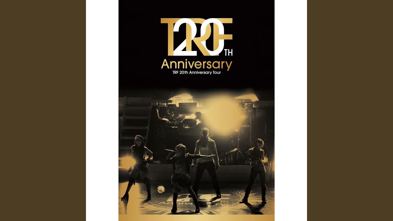 OPENING (TRF 20th Anniversary Tour)
