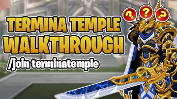 Termina Temple Quest Walkthrough /join terminatemple - AQW
