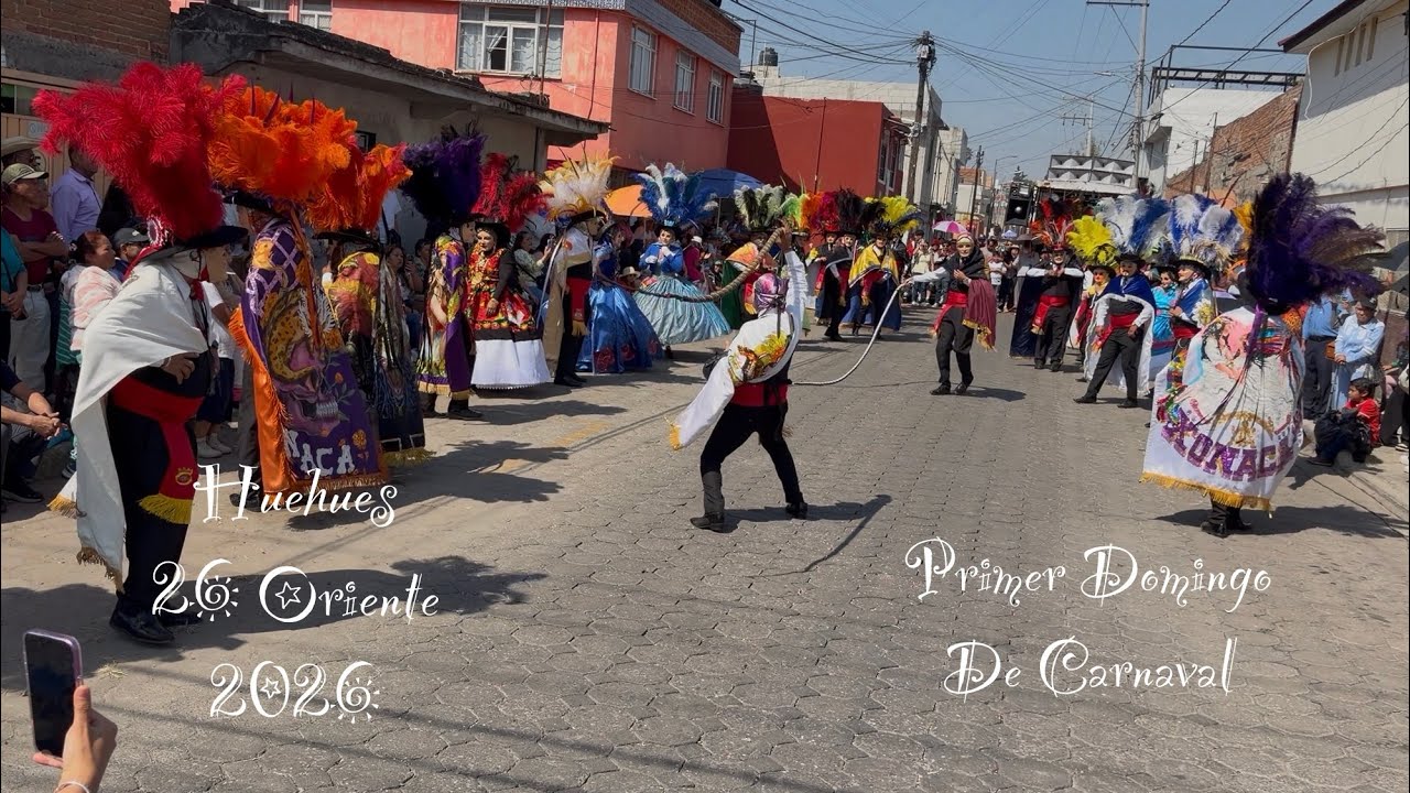 🎉🎭 Huehues Cuadrilla 26 Oriente , Primer Domingo de Carnaval 2026 🎭🎉