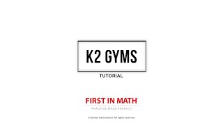 K2 Gyms Tutorial