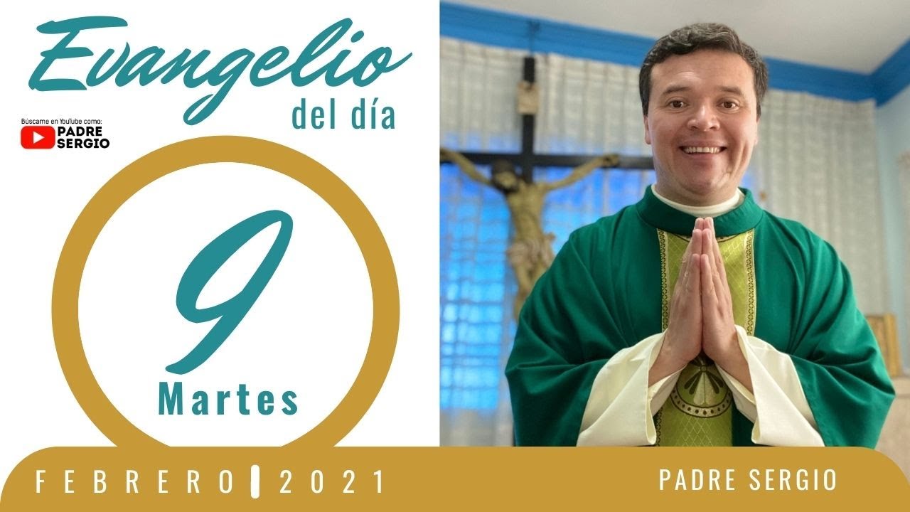 Actualizar 38+ imagen youtube padre sergio evangelio de hoy