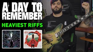 A DAY TO REMEMBER - HEAVIEST RIFFS