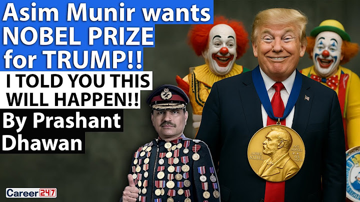Asim Munir wants NOBEL PRIZE for TRUMP!! I TOLD YOU THIS WILL HAPPEN!!
