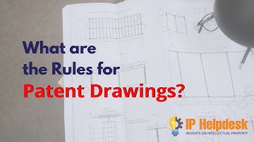What are the Rules for Patent Drawings? | Patent | Intellectual Property | IP Helpdesk