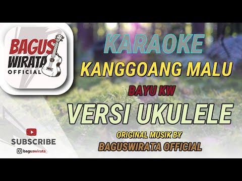 Bagus Wirata - Kanggoang Malu (Karaoke) — baguswirata official