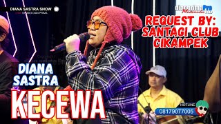 KECEWA || DIANA SASTRA (LIVE MUSIC ) DIAN PRIMA