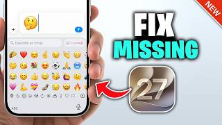 How To Fix Emojis Missing On iPhone After iOS 27 Update?