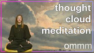 Observe Your Thoughts Like Passing Clouds