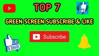 Top 7 subscribe or like green screen effect || green screen effect