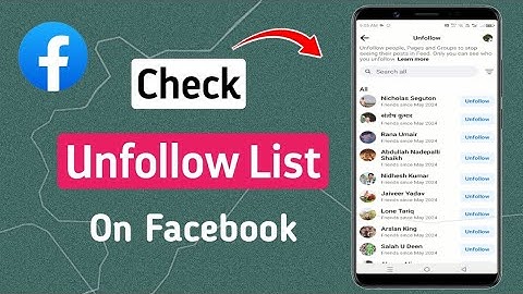 How To Check Unfollow List On Facebook