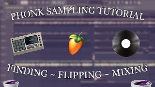 Phonk Sampling Tutorial | Finding, Flipping & Mixing