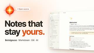 Introducing Betelgeuse: an Open-Source, Local-First Notion Alternative