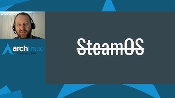 Arch Conf 2020 - GamerOS: An Arch Linux based gaming OS