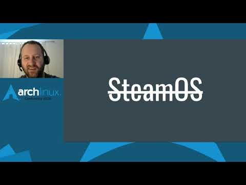 Arch Conf 2020 - GamerOS: An Arch Linux based gaming OS