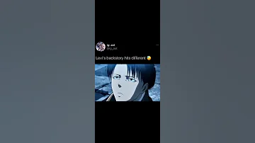 Levi S Backstory Makes Me Cry Levi LeviAckerman 
