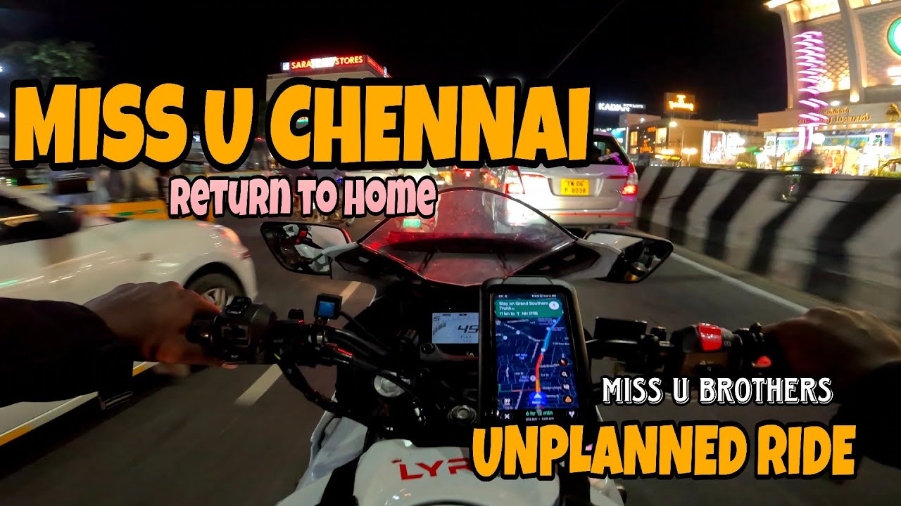 MISS U CHENNAI | UNPLANNED MEET WITH CELEBRITY 😁 | TAMILMOTOVLOGING#alonerider #tamilmotovlogger