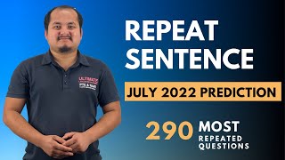 PTE Speaking: Repeat Sentence | July 2022 | Most Repeated Questions