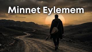 Minnet Eylemem Seyyid Nesimi Sazlı Yolcu
