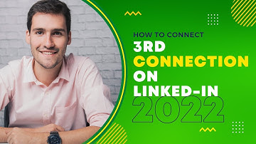 How we connect  3rd connections on LinkedIn