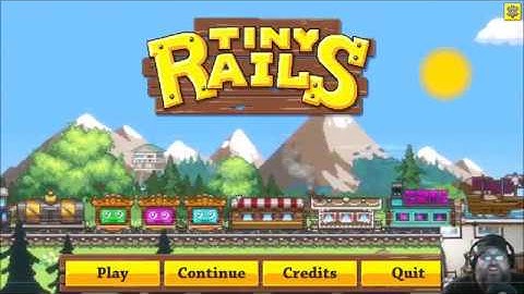 Tiny Rails [Steam #8] - Canada eh?!?!!