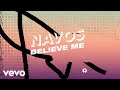 Navos  believe me lyric